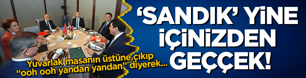 ‘Sandık’ yine içinizden geççek!
