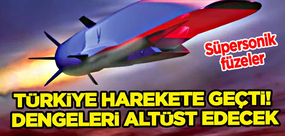 Saniyede 1.7 km hızla giden süpersonik füzeler dengeleri altüst edecek! Türkiye harekete geçti!