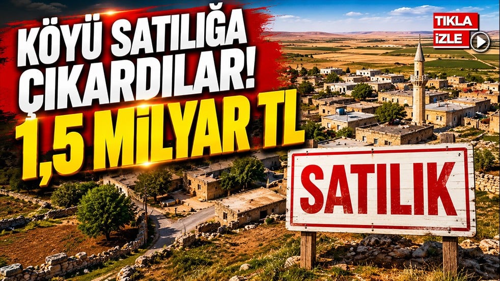 Şanlıurfa'da bir köy komple satışa çıkarıldı! İstenen rakam dudak uçuklattı