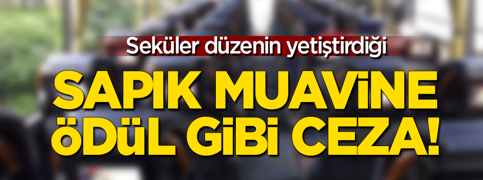 Sapık muavine 6 yıl hapis!