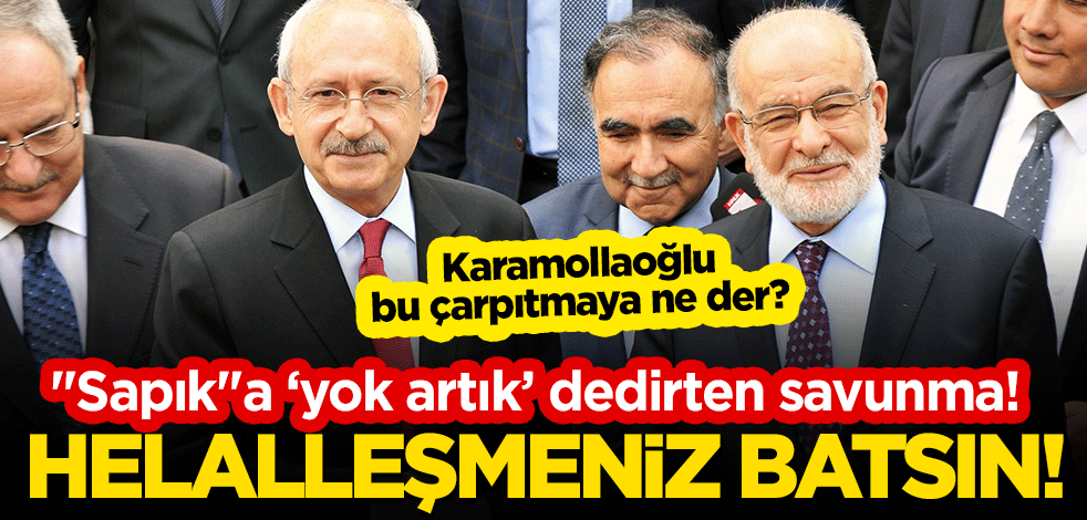 "Sapık"a "yok artık" dedirten savunma! Helalleşmeniz batsın! Karamollaoğlu bu çarpıtmaya ne der?