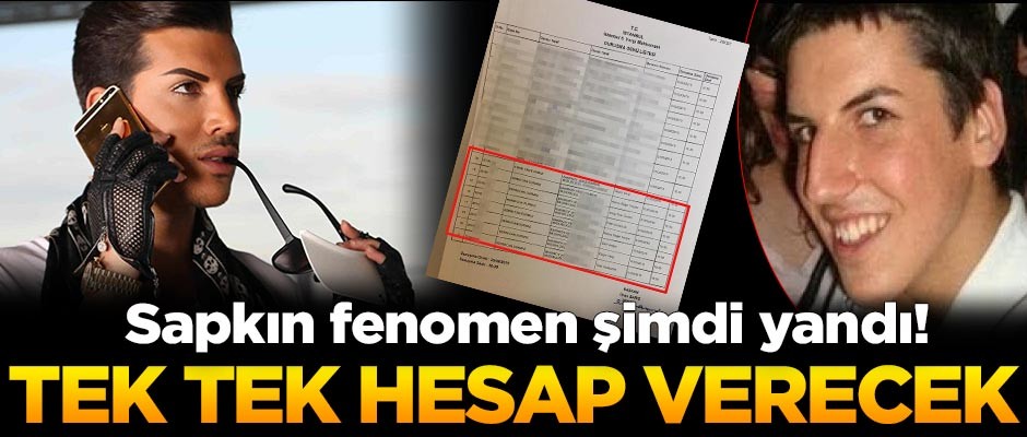 Sapkın fenomen Kerimcan Durmaz şimdi yandı! Tek tek hesap verecek
