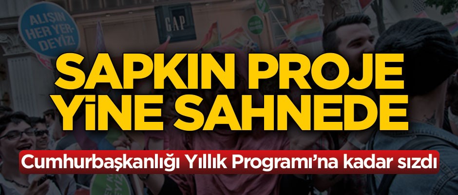 Sapkın proje yine sahnede