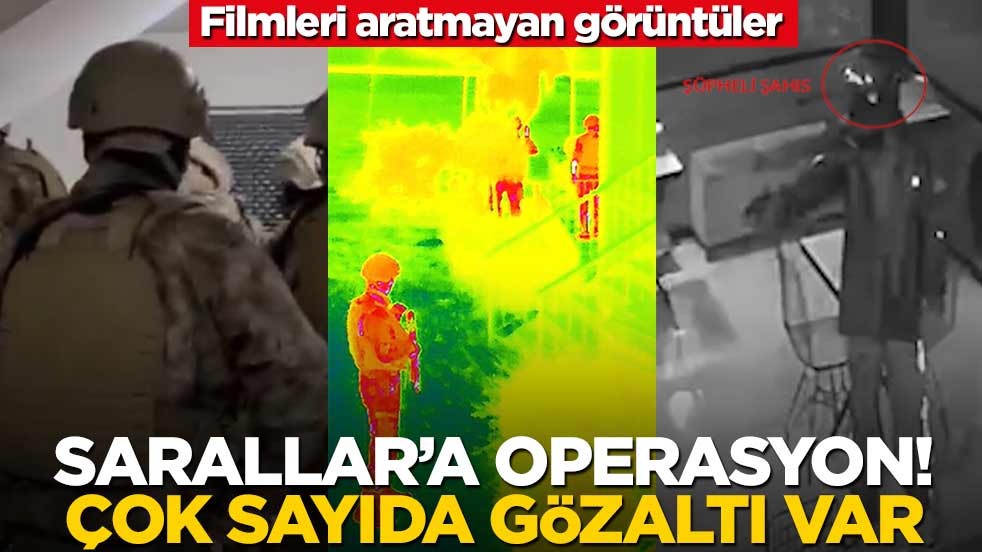 Sarallar'a operasyon! Çok sayıda gözaltı var... Film gibi kareler