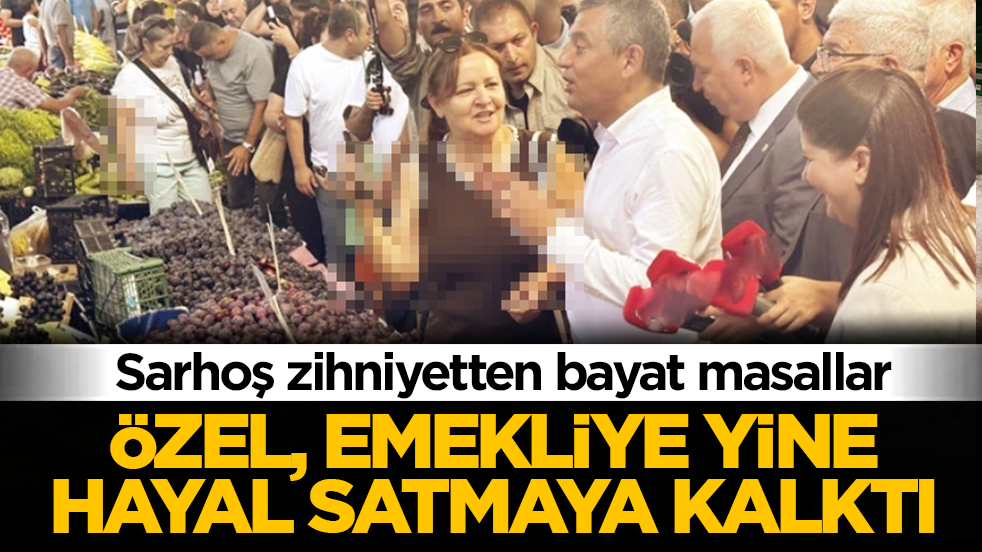 Sarhoş zihniyetten bayat masallar! Özgür Özel, emekliye yine hayal satmaya kalktı