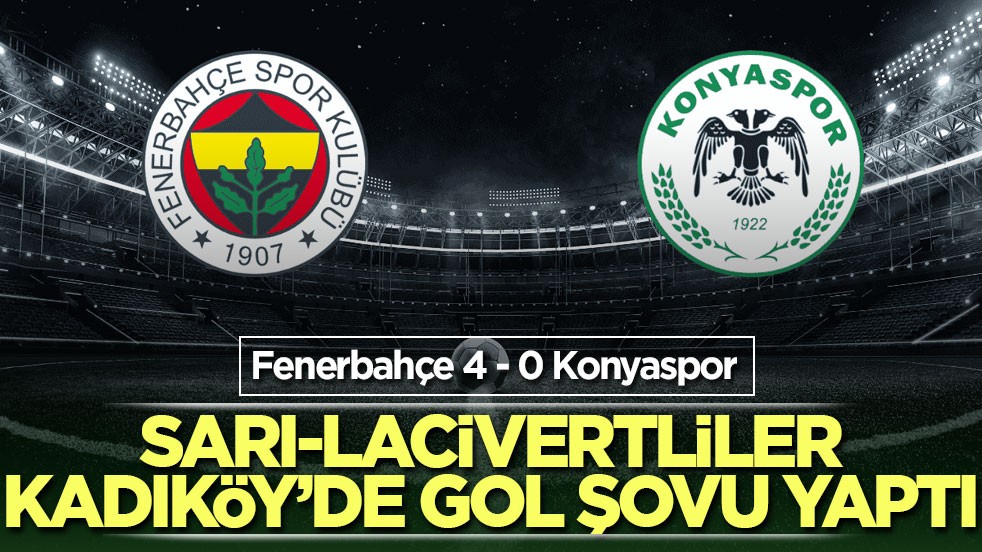 Sarı-Lacivertliler Kadıköy’de gol şovu yaptı