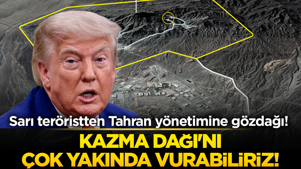Sarı teröristten Tahran yönetimine gözdağı! Kazma Dağı'nı çok yakında vurabiliriz!