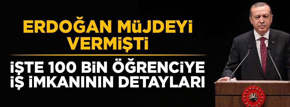 Sarıeroğlu öğrencilere yazın iş imkanının detaylarını açıkladı!