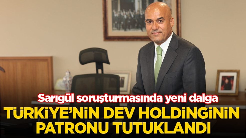 Sarıgül soruşturmasında yeni dalga: Türkiye’nin dev holdinginin patronu tutuklandı