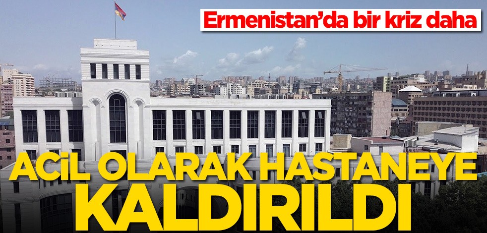 Sarkisyan hastaneye kaldırıldı