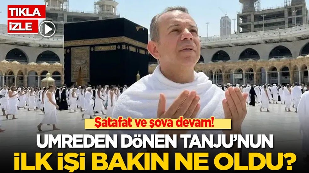 Şatafat ve şova devam! Umreden dönen Tanju'nun ilk işi bakın ne olmuş