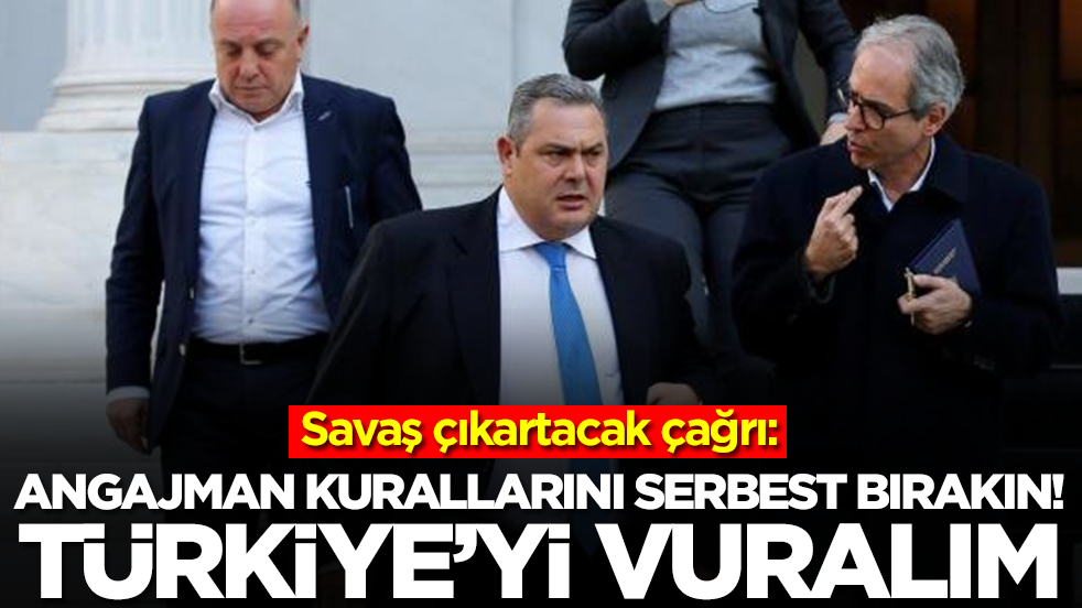 Savaş çıkartacak çağrı: Angajman kurallarını serbest bırakın Türkiye'yi vuralım