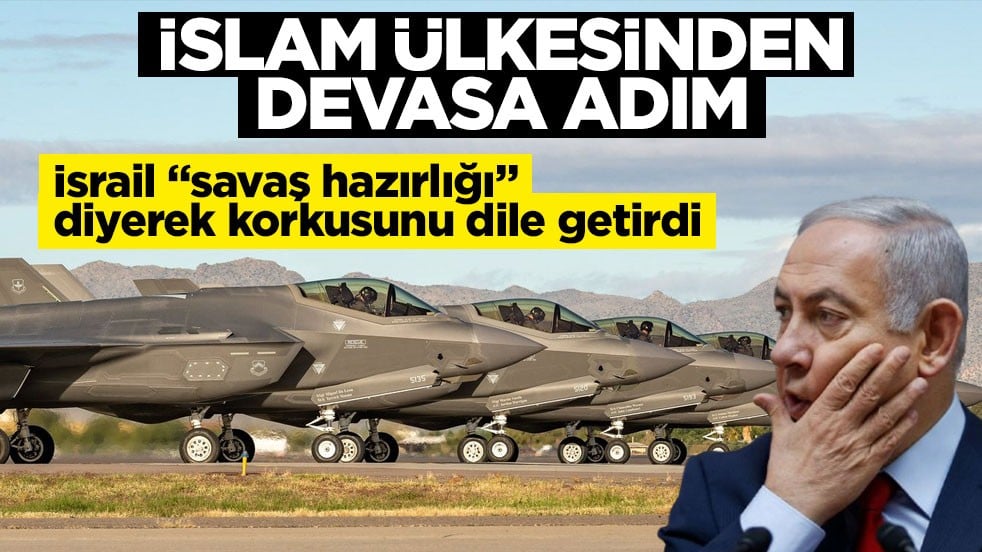 "Savaşa hazırlık yapıyorlar" diyen İsrail titremeye başladı! İslam ülkesinden devasa hamle