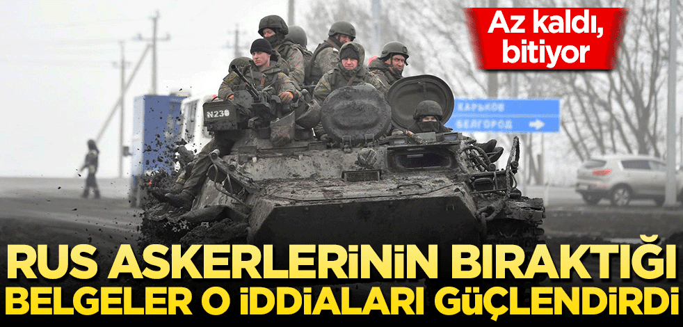 Savaşın 15 günde biteceği öngörülmüş! Rus askerlerinin bıraktığı belgeler iddiaları güçlendirdi