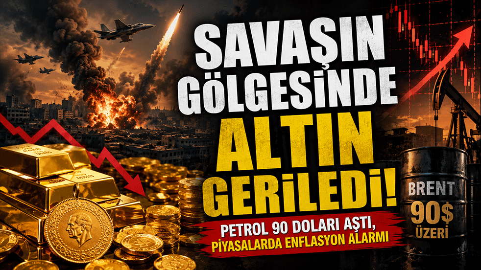 Savaşın gölgesinde altın geriledi! Petrol 90 doları aştı, piyasalarda enflasyon alarmı