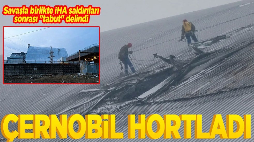 Savaşla birlikte İHA saldırıları sonrası tabut delindi Çernobil hortladı