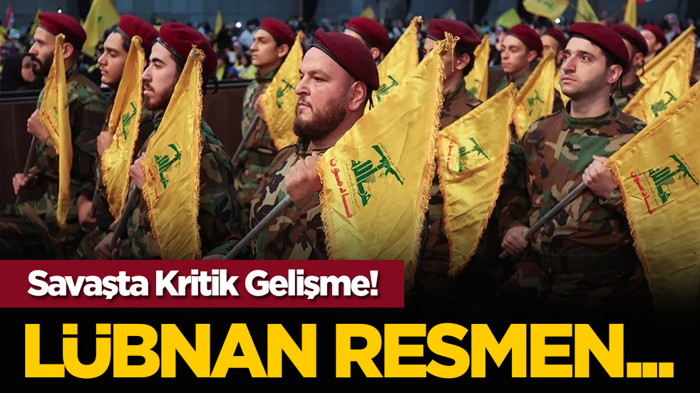 Savaşta Kritik Gelişme! Lübnan Resmen...