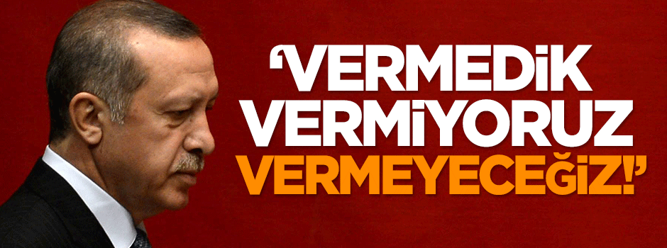 Savcı Sayan: Erdoğan'ı vermeyeceğiz