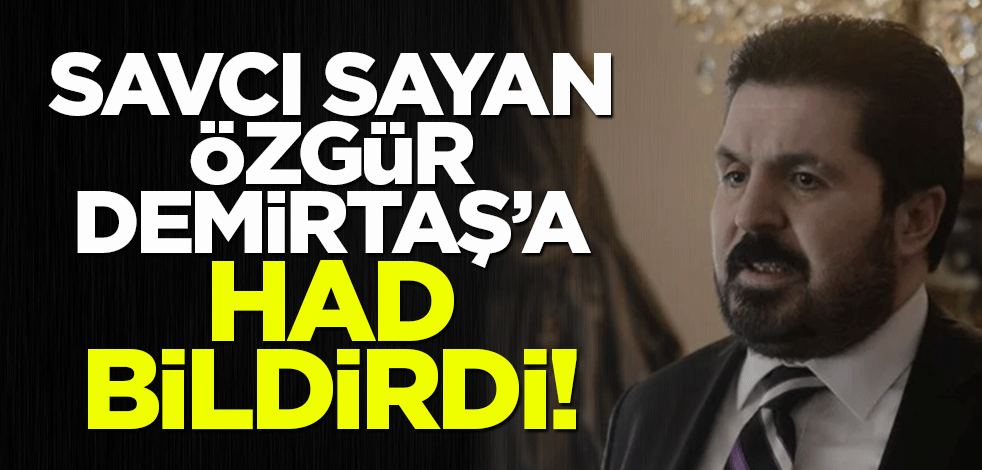 Savcı Sayan'dan Özgür Demirtaş'a unutamayacağı cevap! 'Klavye devrimcisi'