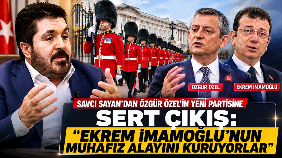Savcı Sayan'dan Özgür Özel'in yeni partisine sert çıkış: 