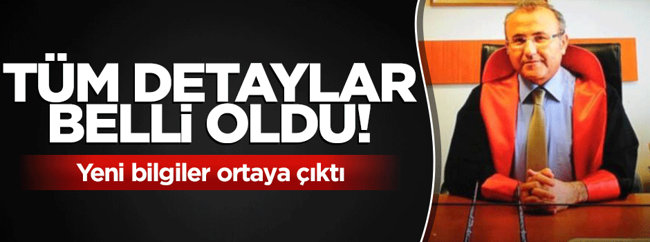 Savcının katilleriyle ilgili yeni bilgiler ortaya çıktı