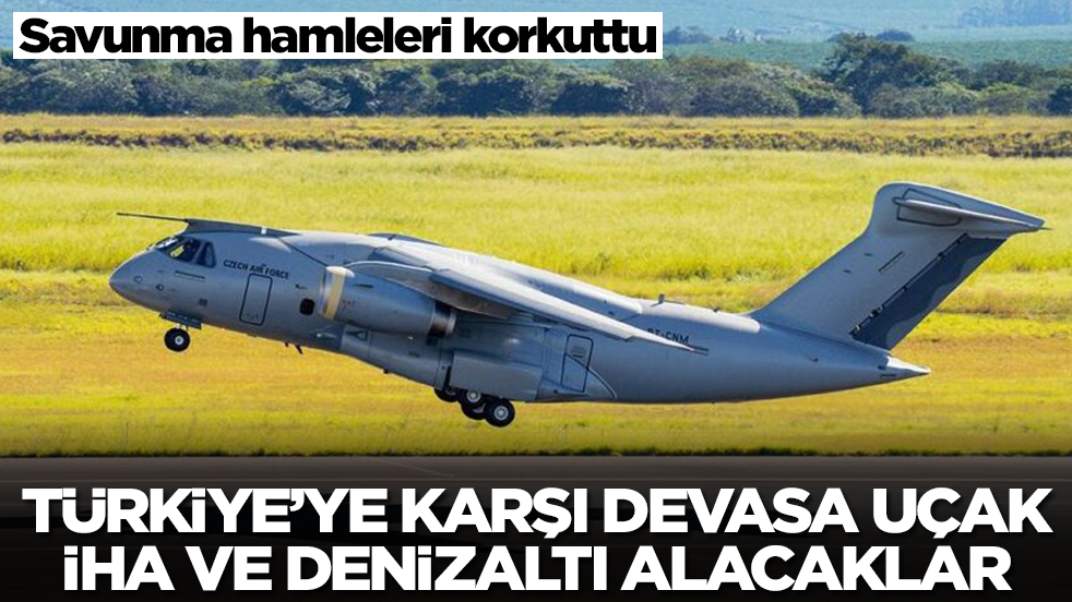 Savunma hamleleri korkuttu: Türkiye'ye karşı devasa uçak, sınırsız İHA ve denizaltı alacaklar