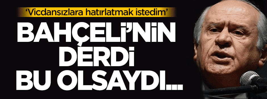 Sayan: Bahçeli'nin derdi koltuğunu korumak olsaydı...