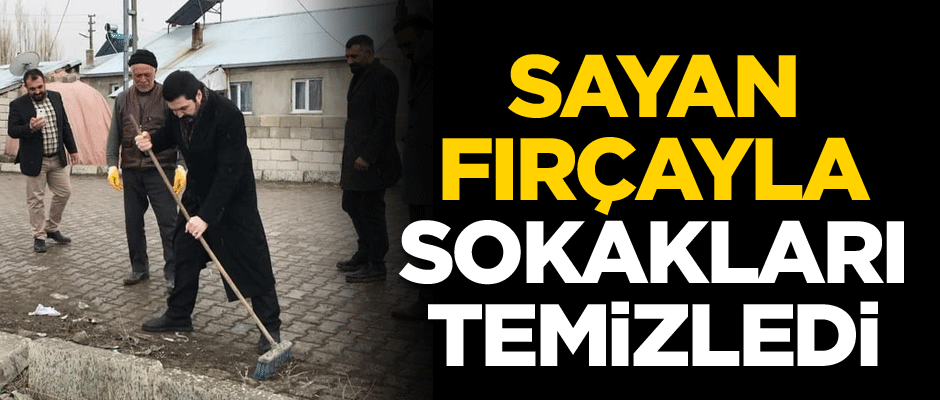 Sayan, fırçayla sokakları temizledi