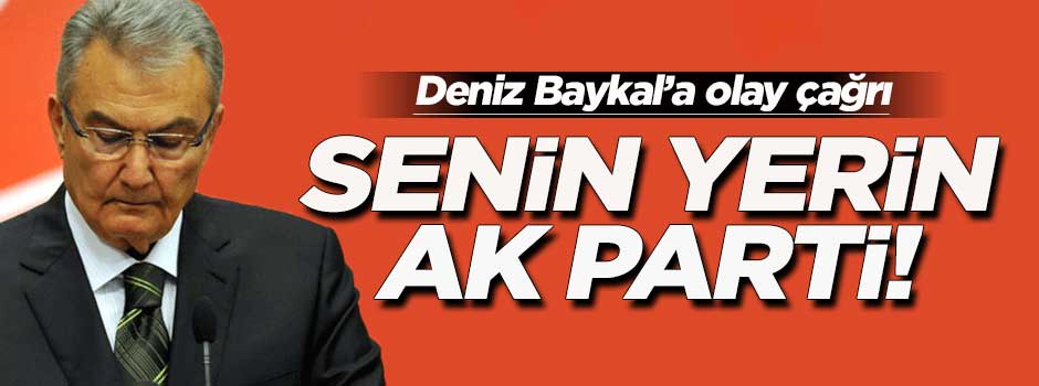 Sayan'dan Baykal'a AK Parti çağrısı