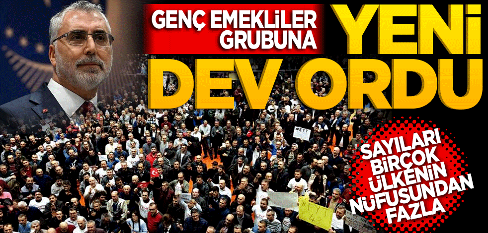Sayıları birçok ülkenin nüfusundan fazla! Genç emekliler grubuna yeni dev ordu