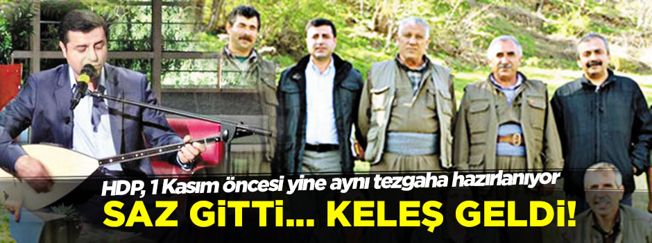 Saz gitti... Keleş geldi!
