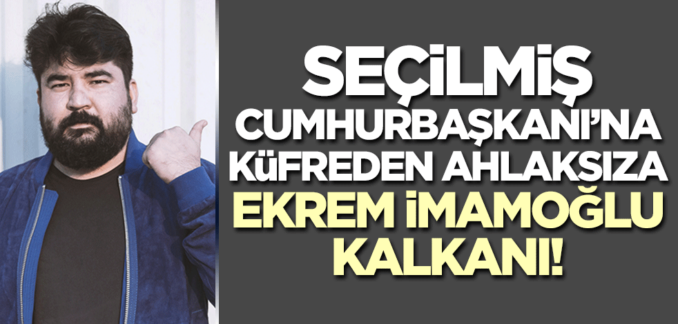 Seçilmiş Cumhurbaşkanı'na küfürler savuran ahlaksız Eypio'ya Ekrem İmamoğlu kalkanı! İstanbul'un kurtuluş yıldönümünde sahne alacak...