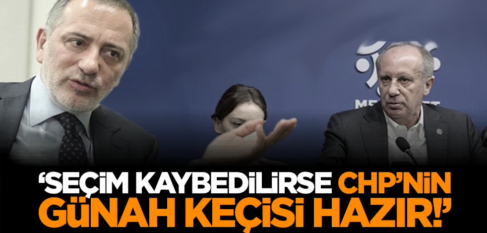 'Seçim kaybedilirse CHP’nin günah keçisi hazır!'