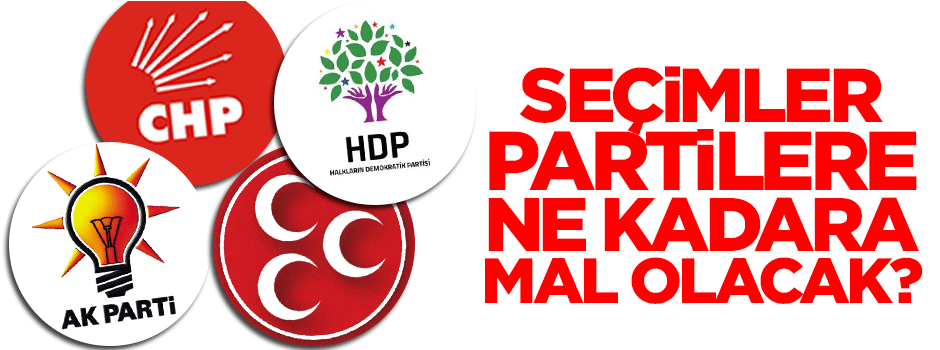 Seçim partilere ne kadara mâl olacak?