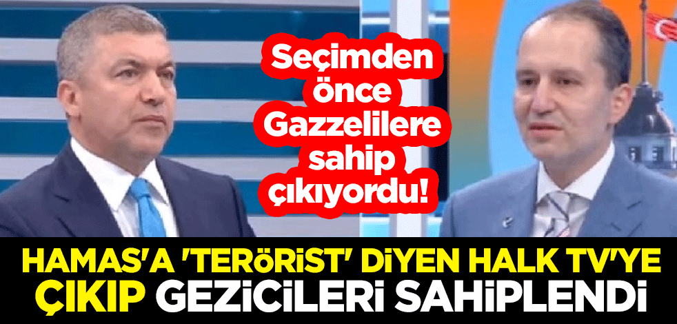 Seçimden önce Gazzelilere sahip çıkıyordu! Hamas'a 'terörist' diyen Halk TV'ye çıkıp gezicileri sahiplendi