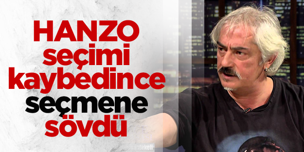 Seçimi kaybeden Hanzo'dan seçmene hakaret