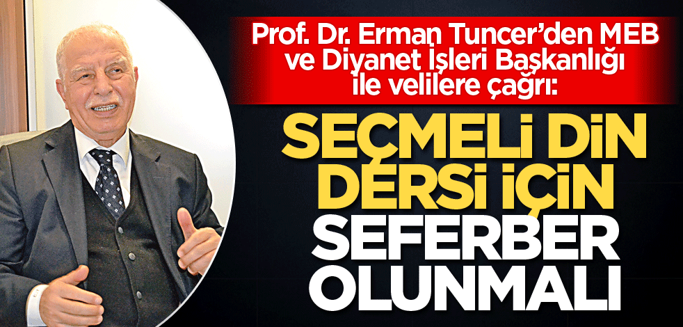 Seçmeli din dersi için seferber olunmalı