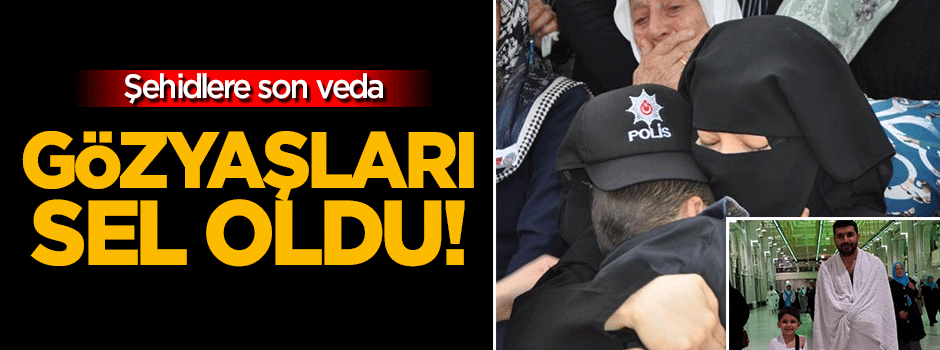 Şehide son veda: Gözyaşları sel oldu!