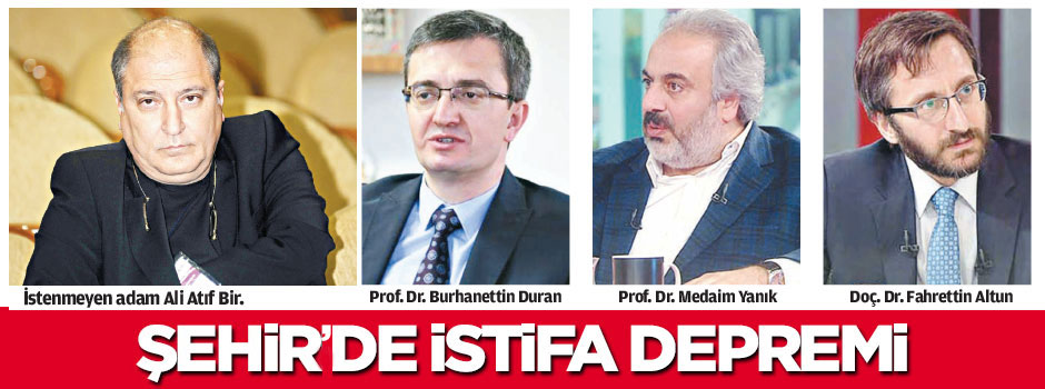 Şehir’de istifa depremi