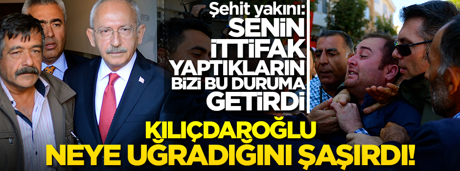 Şehit ailesini ziyaret eden Kılıçdaroğlu neye uğradığını şaşırdı... Şehit yakını tepki gösterdi