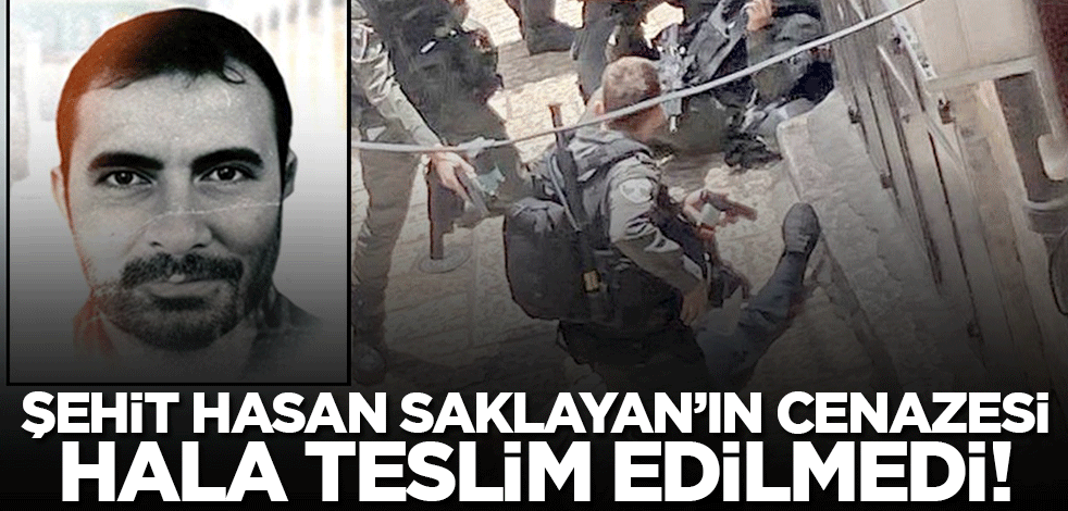 Şehit Hasan Saklanan'ın cenazesi 13 gündür hala teslim edilmedi!