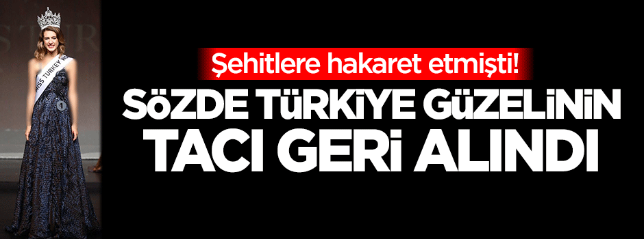 Şehitlere hakaret eden sözde Türkiye güzeline şok!