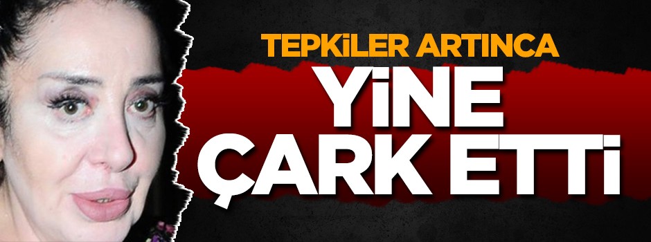 Şehitlere laf etmişti, yine çark etti