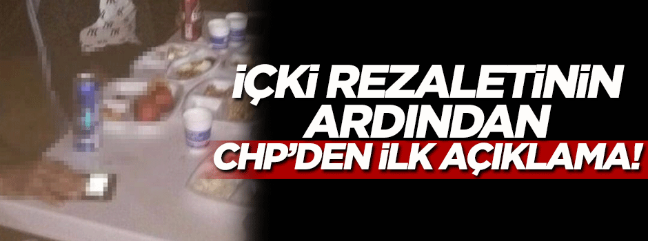 Şehitlikteki içki rezaletinin ardından CHP'den ilk açıklama!
