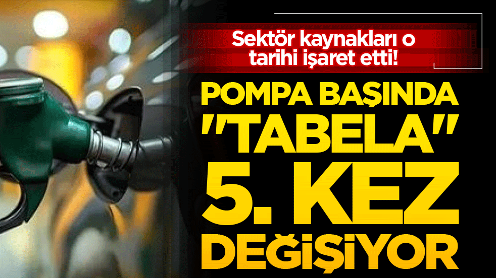 Sektör kaynakları o tarihi işaret etti! Pompa başında yine 