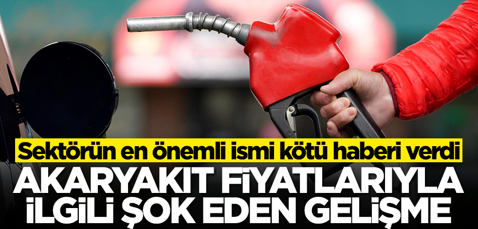 Sektörün en önemli ismi akaryakıt fiyatlarıyla şok eden gelişmeyi paylaştı! Bu haber araç sahiplerini yıkacak