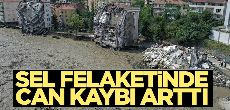 Sel felaketinde can kaybı arttı