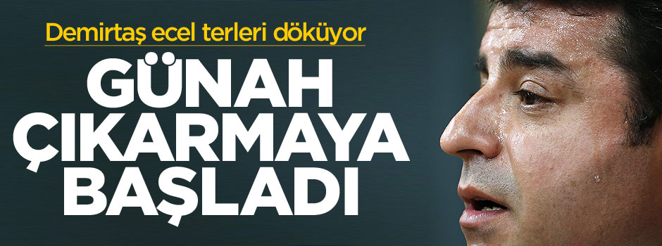 Selahattin Demirtaş günah çıkarmaya başladı