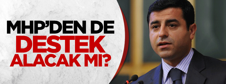 Selahattin Demirtaş: MHP'den de bize oy verecekler