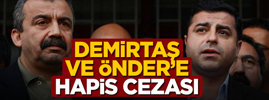 Selahattin Demirtaş'a 4 yıl 8 ay hapis cezası!